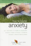 Cover image of book How to Master Anxiety by Joe Griffin and Ivan Tyrrell
