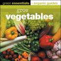 Cover image of book Grow Vegetables by Pauline Pears