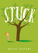 Cover image of book Stuck by Oliver Jeffers
