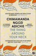Cover image of book The Thing Around Your Neck by Chimamanda Ngozi Adichie