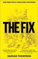Cover image of book The Fix by Damian Thompson 