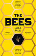 Cover image of book The Bees by Laline Paull