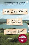 Cover image of book In the Days of Rain by Rebecca Stott 