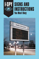 Cover image of book i-SPY Signs and Instructions: You Must Obey by Sam Jordison