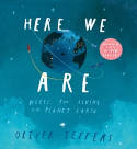 Cover image of book Here We Are: Notes for Living on Planet Earth (Book & CD) by Oliver Jeffers