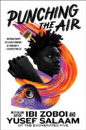 Cover image of book Punching the Air by Ibi Zoboi and Yusef Salaam