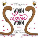Cover image of book Worm Loves Worm by J.J. Austrian, illustrated by Mike Curato