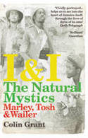 Cover image of book I & I: The Natural Mystics by Colin Grant