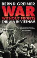 Cover image of book War Without Fronts: The USA in Vietnam by Bernd Greiner