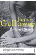 Cover image of book Collected Stories by Janice Galloway