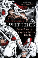 Cover image of book Witches: James I and the English Witch Hunts by Tracy Borman