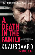 Cover image of book A Death in the Family: My Struggle, Book 1 by Karl Ove Knausgaard, translated by Don Bartlett