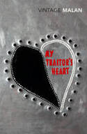 Cover image of book My Traitor's Heart by Rian Malan 