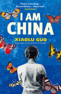 Cover image of book I Am China by Xiaolu Guo