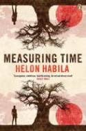 Cover image of book Measuring Time by Helon Habila
