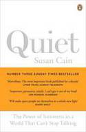 Cover image of book Quiet: The Power of Introverts in a World That Can't Stop Talking by Susan Cain 