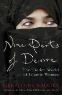 Cover image of book Nine Parts of Desire: the Hidden World of Islamic Women by Geraldine Brooks