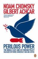 Cover image of book Perilous Power: The Middle East and US Foreign Policy by Noam Chomsky and Gilbert Achar