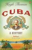 Cover image of book Cuba: A History by Hugh Thomas