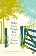 Cover image of book Notes from Walnut Tree Farm by Roger Deakin