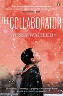 Cover image of book The Collaborator by Mirza Waheed