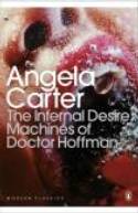 Cover image of book The Infernal Desire Machines of Doctor Hoffman by Angela Carter