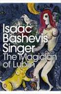 Cover image of book The Magician of Lublin by Isaac Bashevis Singer 