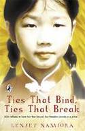 Cover image of book Ties That Bind, Ties That Break by Lesley Namioka 