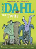 Cover image of book The Twits by Roald Dahl, illustrated by Quentin Blake