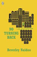 Cover image of book No Turning Back by Beverley Naidoo