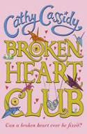Cover image of book The Broken Heart Club by Cathy Cassidy