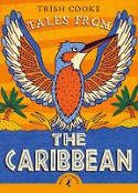 Cover image of book Tales from the Caribbean by Trish Cooke