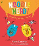 Cover image of book Noodle Head! by Giles Andreae, illustrated by Lalalimola