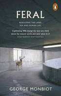 Cover image of book Feral: Rewilding the Land, Sea and Human Life by George Monbiot 