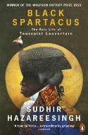 Cover image of book Black Spartacus: The Epic Life of Toussaint Louverture by Sudhir Hazareesingh