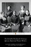 Cover image of book The Portable Nineteenth-Century African American Women Writers by Various writers, edited by Hollis Robbins and Henry Louis Gates