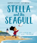 Cover image of book Stella and the Seagull by Georgina Stevens and Izzy Burton 