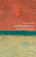 Cover image of book Modernism: A Very Short Introduction by Christopher Butler