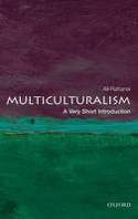 Cover image of book Multiculturalism: A Very Short Introduction by Ali Rattansi