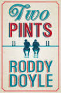 Cover image of book Two Pints by Roddy Doyle