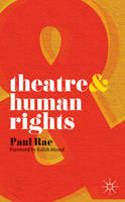 Cover image of book Theatre and Human Rights by Paul Rae