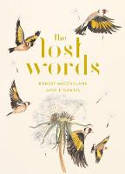 Cover image of book The Lost Words by Robert Macfarlane and Jackie Morris