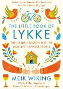 Cover image of book The Little Book of Lykke: The Danish Search for the World