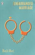 Cover image of book (Un)arranged Marriage by Bali Rai