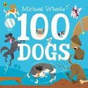 Cover image of book 100 Dogs by Michael Whaite