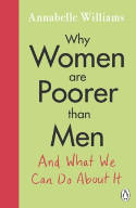 Cover image of book Why Women Are Poorer Than Men and What We Can Do About It by Annabelle Williams 