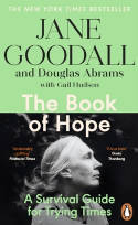 Cover image of book The Book of Hope: A Survival Guide for Trying Times by Jane Goodall and Douglas Abrams with Gail Hudson