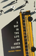 Cover image of book A Day in the Life of Abed Salama: A Palestine Story by Nathan Thrall 