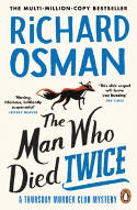 Cover image of book The Man Who Died Twice by Richard Osman