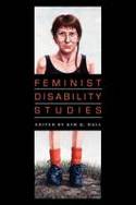 Cover image of book Feminist Disability Studies by Kim Q. Hall (Editor)